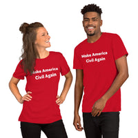 Make America Civil Again (The NOT MAGA Shirt)
